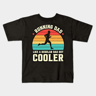 Running Dad Like A Regular Dad But Cooler Retro Kids T-Shirt